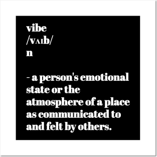 Vibe definition Posters and Art